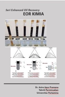 Enhanced Oil Recovery ( EOR ) Kimia